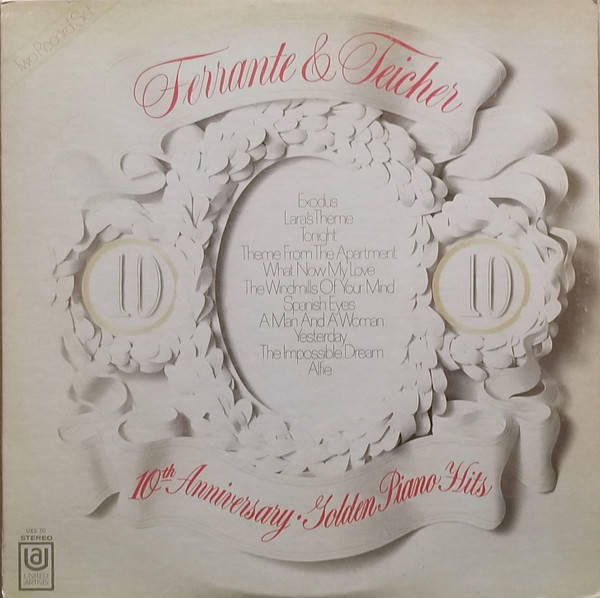 Ferrante & Teicher - 10th Anniversary Of Golden Piano Hits - United Artists Records - UXS 70 - 2xLP, Comp 1732909408