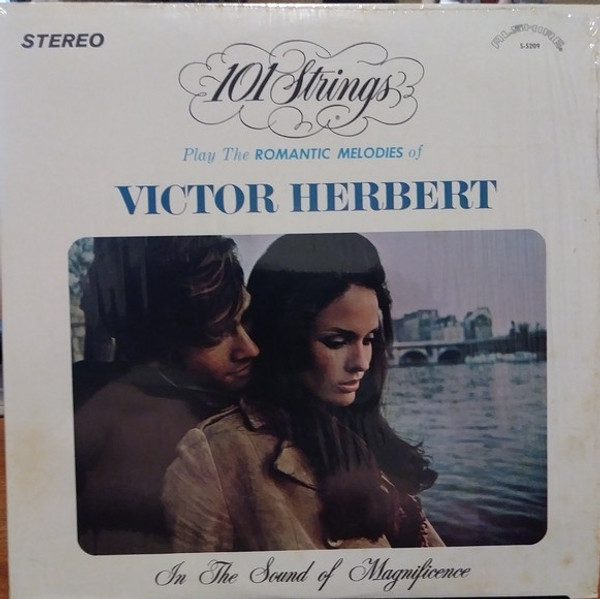 101 Strings - Play The Romantic Melodies Of Victor Herbert - Alshire International - S-5209 - LP 1737412483