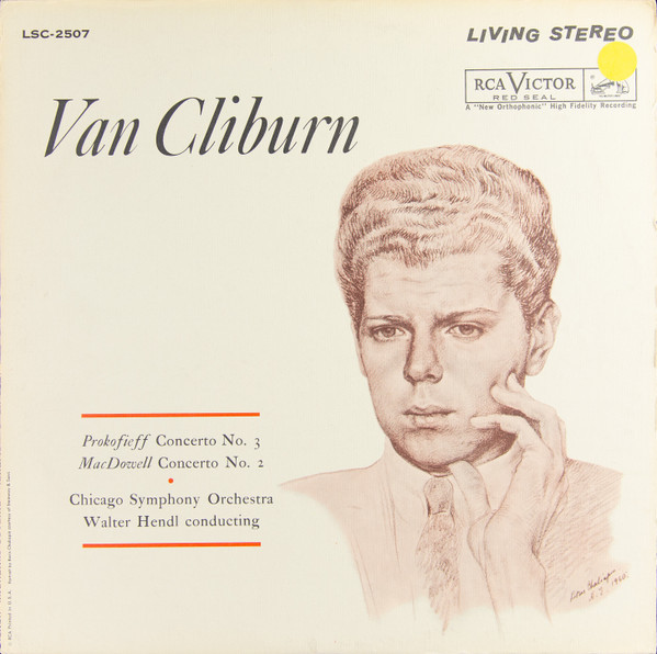 Van Cliburn, Chicago Symphony Orchestra*, Walter Hendl - Prokofieff* / MacDowell* - Concerto No. 3 / Concerto No. 2 (LP, RP, Whi)