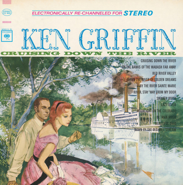Ken Griffin (2) - Cruising Down The River - Columbia - CS 9042 - LP 1739437633