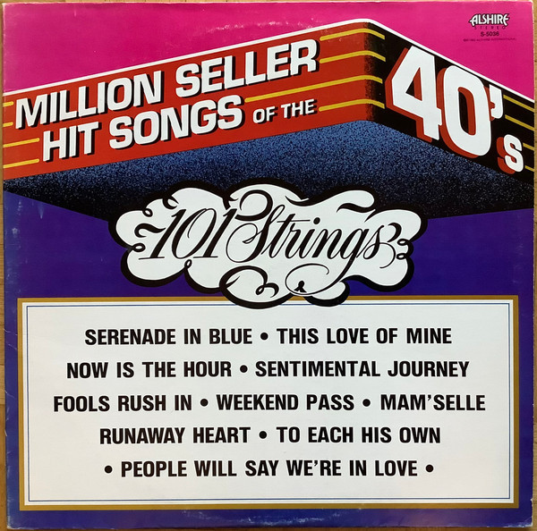 101 Strings - Million Seller Hit Songs Of The 40's - Alshire - S-5036 - LP, Album 1743275059