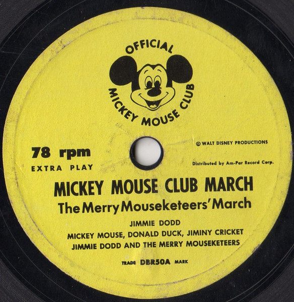 Jimmie Dodd And The Mickey Mouse Club Chorus And Orchestra - Mickey Mouse Club March - Official Mickey Mouse Club - DBR50 - 10", EP 1744236064