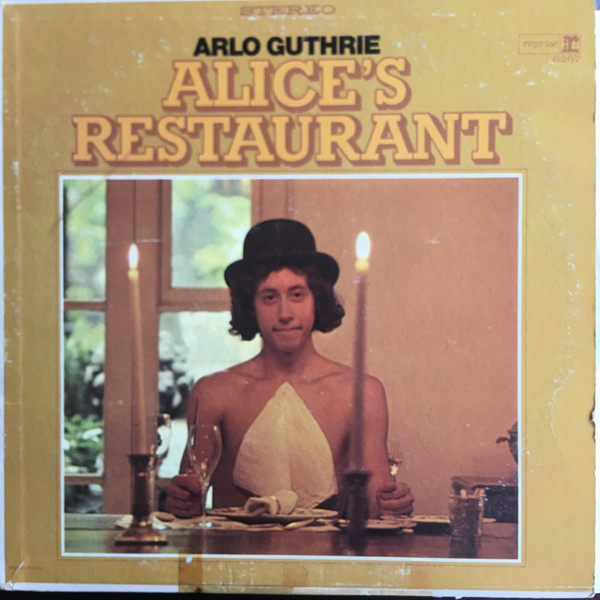 Arlo Guthrie - Alice's Restaurant - Reprise Records, Reprise Records - RS-6267, RS 6267 - LP, Album, Ste 1746517759