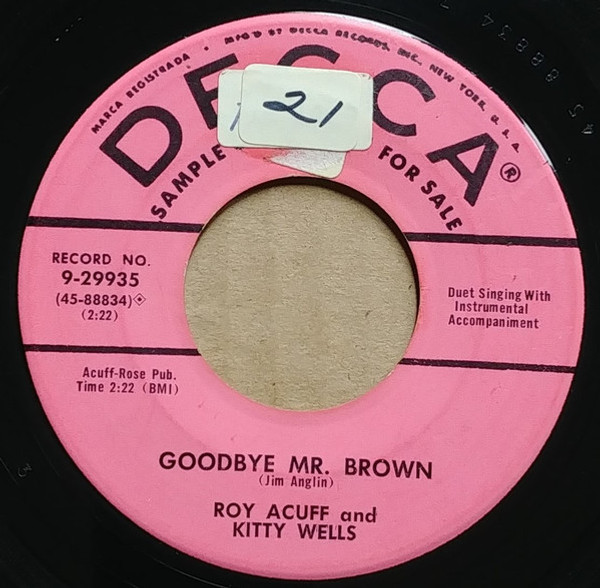 Kitty Wells And Roy Acuff - Goodbye Mr. Brown / Mother Hold Me Tight - Decca - 9-29935 - 7", Single, Promo, Ric 1749135493