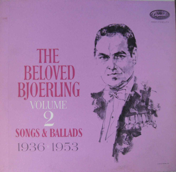 Jussi Björling - The Beloved Bjoerling Volume 2: Songs And Ballads 1936-1953 - Capitol Records, Capitol Records - G 7247, G-7247 - LP, Comp 1756004503