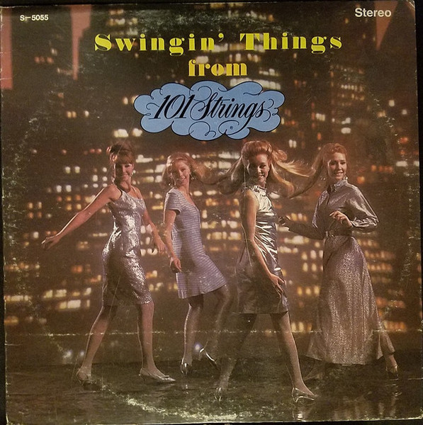 101 Strings - Swingin' Things From 101 Strings - Alshire, Alshire - S-5055, ST-5055 - LP 1756015465