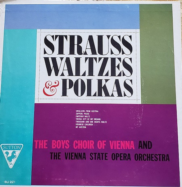 The Boys Choir Of Vienna* And The Vienna State Opera Orchestra* - Strauss Waltzes & Polkas (LP, Mono)