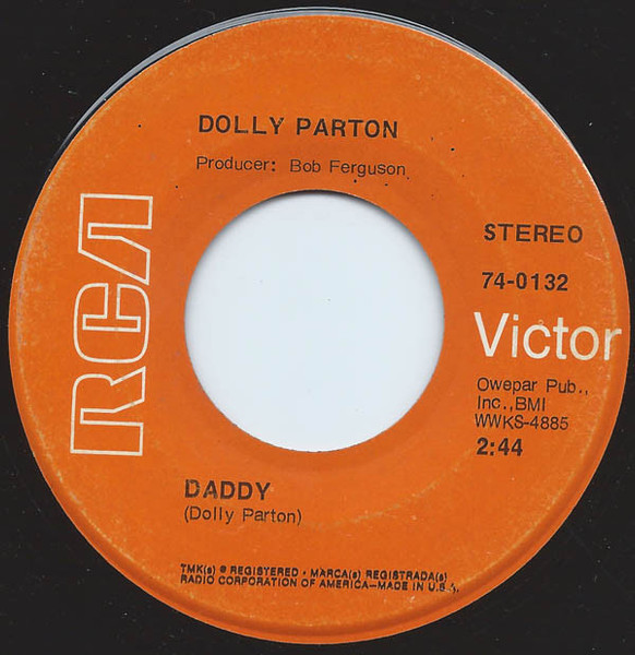 Dolly Parton - Daddy - RCA Victor - 74-0132 - 7", Single 1761644584