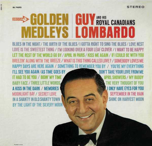 Guy Lombardo And His Royal Canadians - Golden Medleys - Decca - DL 74593 - LP, Album 1761712825