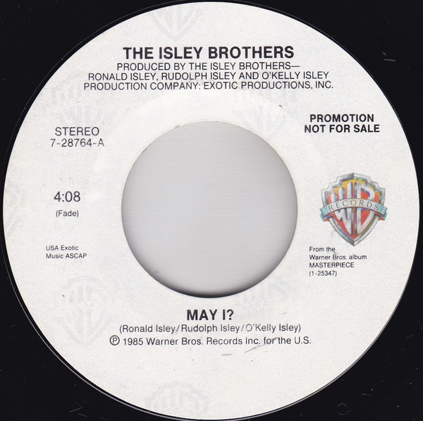 The Isley Brothers - May I? - Warner Bros. Records - 7-28764 - 7", Promo, Styrene, All 1761781240