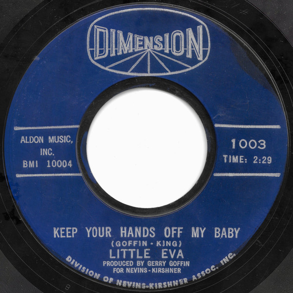 Little Eva - Keep Your Hands Off My Baby - Dimension (2) - 1003 - 7", Single, Mono, Styrene 1761785560