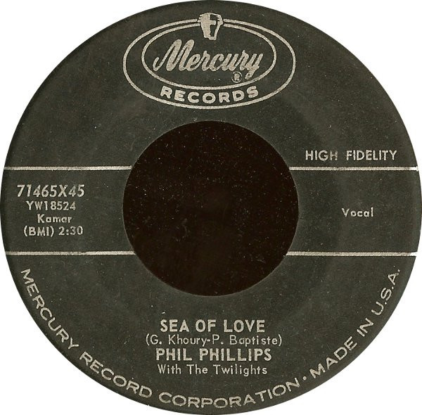 Phil Phillips With The Twilights - Sea Of Love / Juella - Mercury - 71465X45 - 7", Single 1761789127