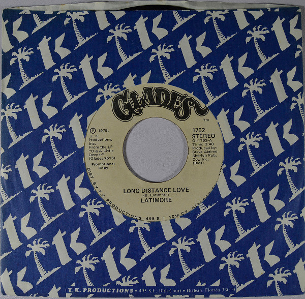 Latimore (2) - Long Distance Love - Glades - 1752 - 7", Promo 1761924589