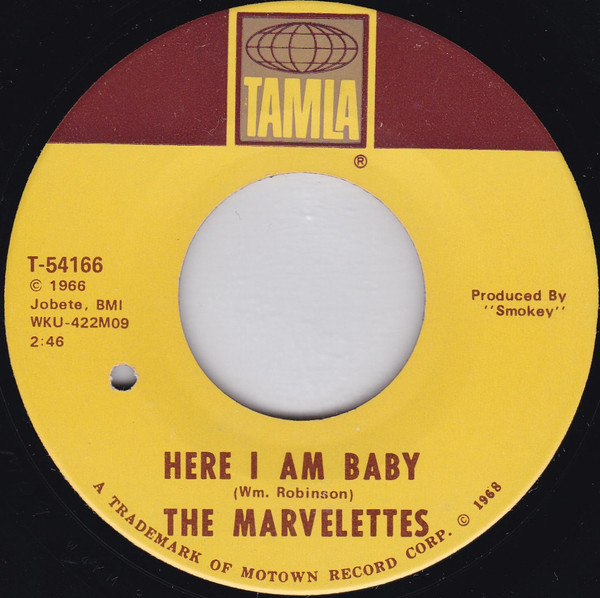 The Marvelettes - Here I Am Baby - Tamla - T-54166 - 7", Single 1765466872