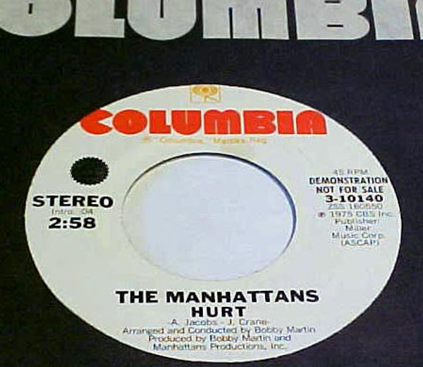 The Manhattans* - Hurt (7", Mono, Promo)