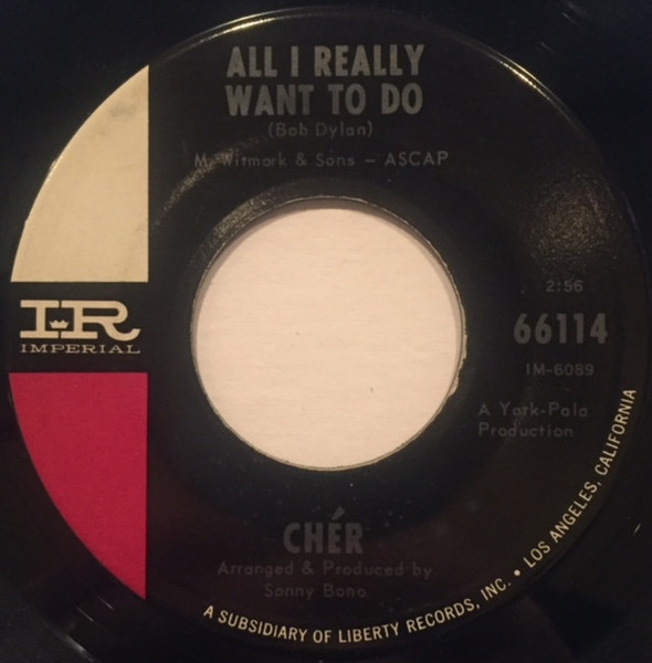 Chér* - All I Really Want To Do (7")