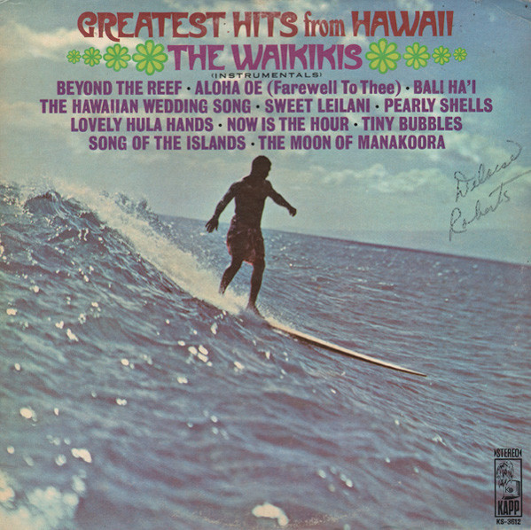The Waikikis* - Greatest Hits From Hawaii (Instrumentals) (LP)