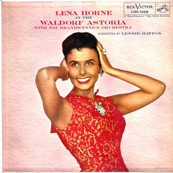 Lena Horne - Lena Horne At The Waldorf Astoria - RCA Victor, RCA Victor - LOC-1028 - LP, Album, Mono 1766837227
