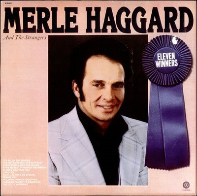 Merle Haggard And The Strangers (5) - Eleven Winners - Capitol Records, EMI - ST-11745 - LP, Comp 1766849041