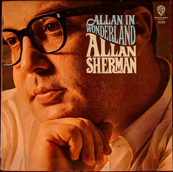 Allan Sherman - Allan In Wonderland - Warner Bros. Records - W 1539 - LP, Album, Mono, Pit 1766850490