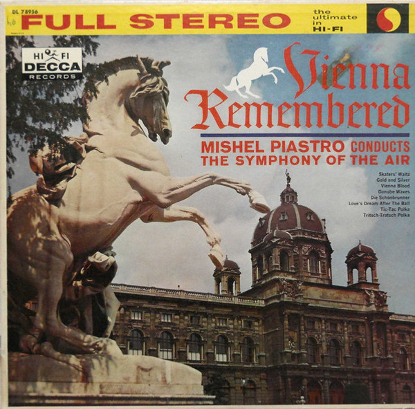 Mishel Piastro Conducts The  Symphony Of The Air - Vienna Remembered - Decca - DL 78956 - LP 1766965549