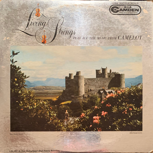 Living Strings - Living Strings Play All the Music from Camelot (LP, Album, Mono)