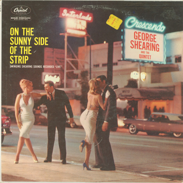 The George Shearing Quintet - On The Sunny Side Of The Strip - Capitol Records, Capitol Records - T1416, T-1416 - LP, Album, Mono 1769205652