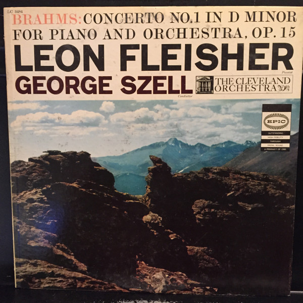 Johannes Brahms / Leon Fleisher, The Cleveland Orchestra, George Szell - Concerto No. 1 In D Minor For Piano And Orchestra, Op. 15 - Epic - LC 3484 - LP, Mono 1769207884