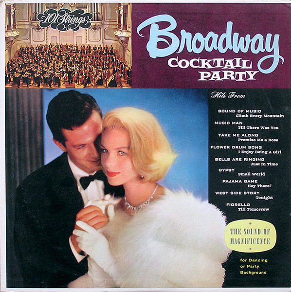 101 Strings - Broadway Cocktail Party - Somerset, Stereo-Fidelity - SF-12100 - LP, Album 1770281251
