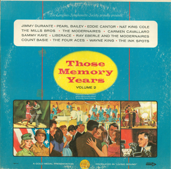 Various - Those Memory Years Volume 2 - Longines Symphonette Society, Longines Symphonette Society, Longines Symphonette Society - TMY II-C, DL 734664, SY 5206 - LP, Comp 1772483701