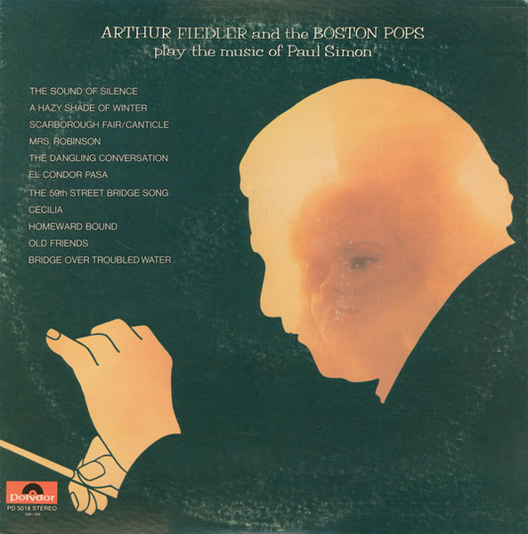 Arthur Fiedler And The Boston Pops* - Play The Music Of Paul Simon (LP, Album)