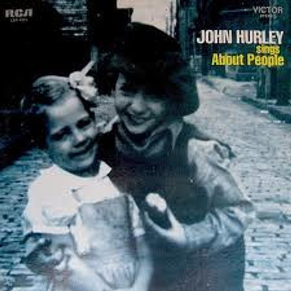 John Hurley - Sings About People - RCA Victor - LSP-4355 - LP 1776855706