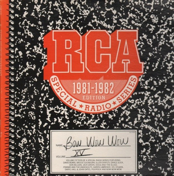 Bow Wow Wow - RCA Special Radio Series Volume XV - RCA - DJL1-4193 - LP, Transcription 1776885484