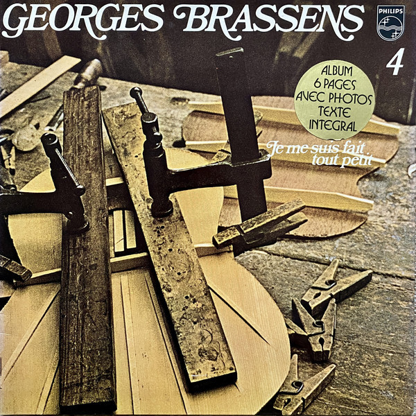 Georges Brassens - 4 - Je Me Suis Fait Tout Petit (LP, Album, Comp, RE, Gat)