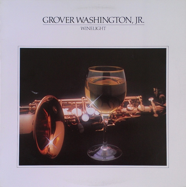 Grover Washington, Jr. - Winelight - Elektra - 6E-305 - LP, Album, RE, SP 1777993639