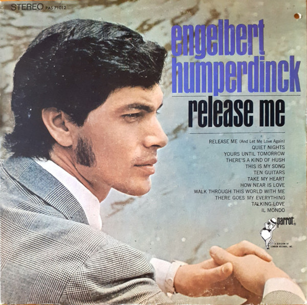 Engelbert Humperdinck - Release Me - Parrot, Parrot - PAS 71012, PAS-71012 - LP, Album 1780895137