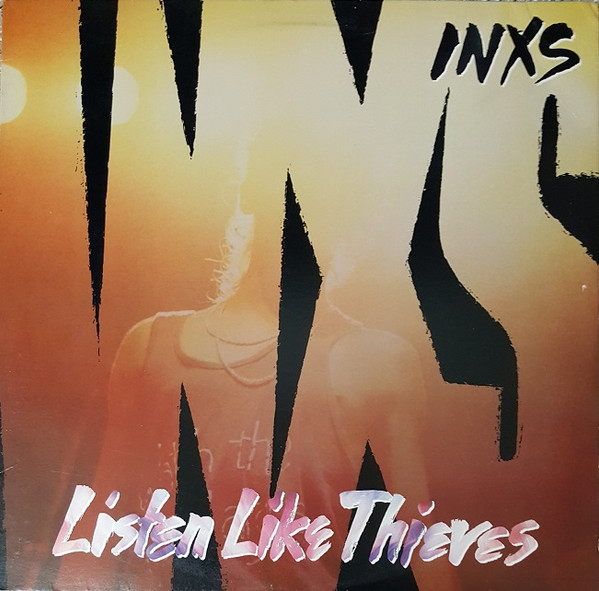INXS - Listen Like Thieves (LP, Album, All)