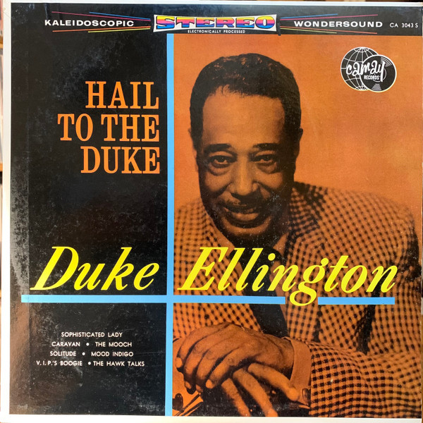 Duke Ellington - Hail To The Duke - Camay Records - CA 3043 s - LP, Comp 1784725189