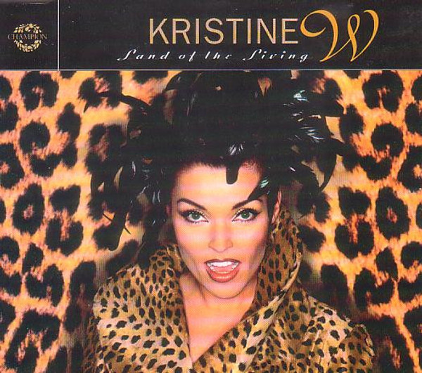 Kristine W - Land Of The Living - Champion - CHAMP 324 - 2x12" 1799119294