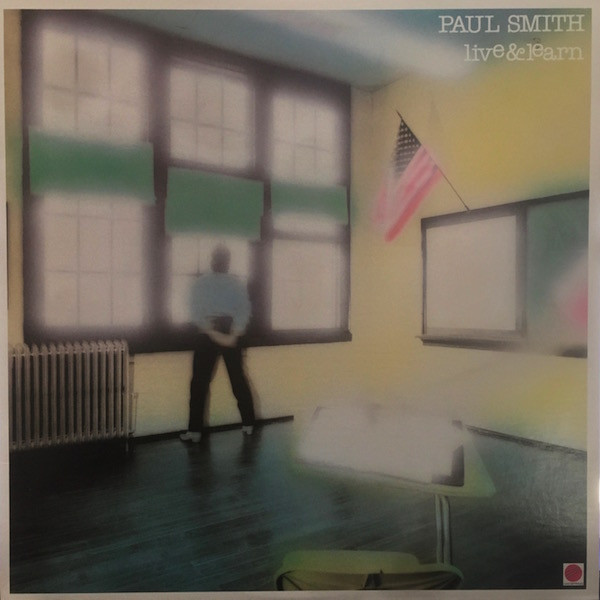 Paul Smith (22) - Live & Learn - DaySpring - 7-01-413901-0 - LP, Album, Ele 1813886611