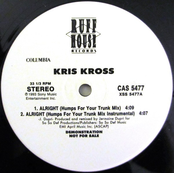 Kris Kross - Alright (Humps For Your Trunk Mix) / I'm Real - Ruffhouse Records - CAS 5477 - 12", Promo 1796891422