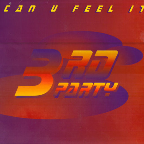 3rd Party - Can U Feel It - DV8 Records - 31458 2123 1 - 12" 1794966853