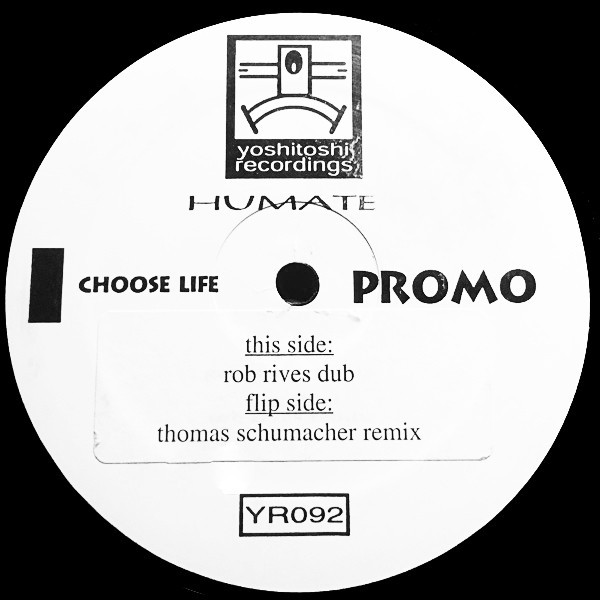 Humate - Choose Life (2x12", Promo)