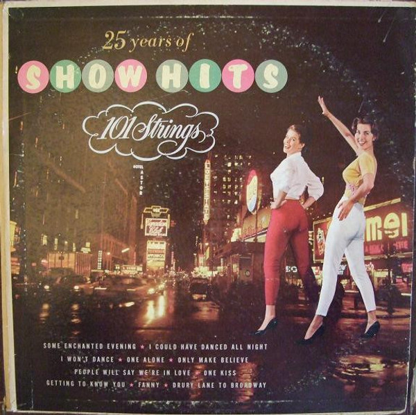 101 Strings - 25 Years Of Show Hits (LP, Album)