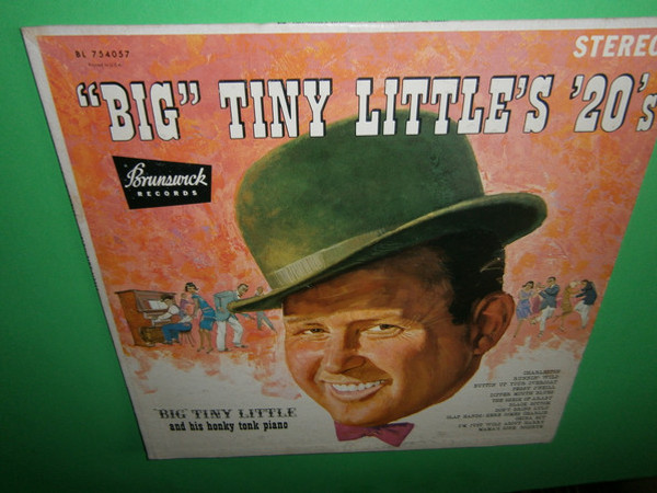 "Big" Tiny Little - "Big" Tiny Little's '20's - Brunswick, Brunswick - BL 754057 - LP, RE 1784716690