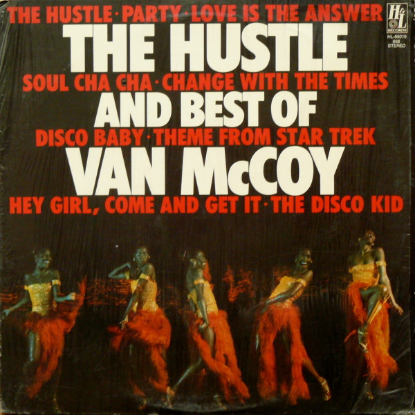 Van McCoy - The Hustle And Best Of Van McCoy - H & L Records - HL-69016-698 - LP, Comp 1813768081