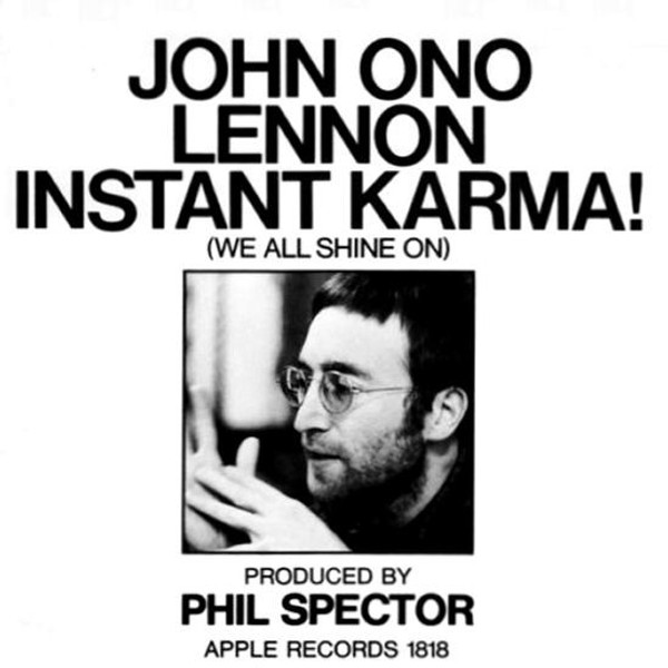 John Lennon - Instant Karma! (We All Shine On) - Apple Records - 1818 - 7", Single, Scr 1794757732