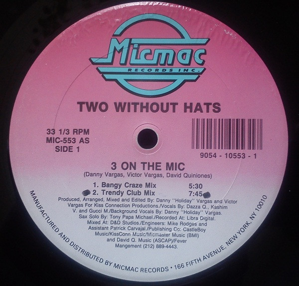 Two Without Hats - 3 On The Mic (12", Maxi)