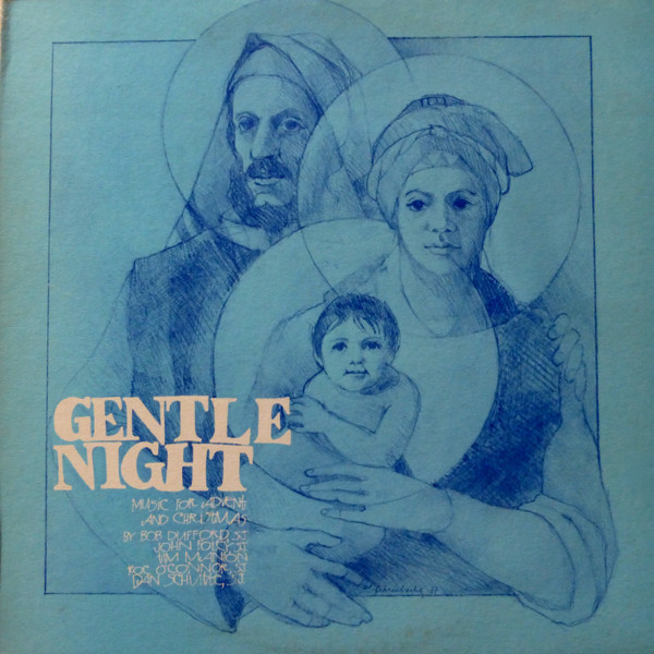 St. Louis Jesuits - Gentle Night - Music For Advent And Christmas - North American Liturgy Resources, North American Liturgy Resources - SJ77, 31694 - LP, Album 1782890314