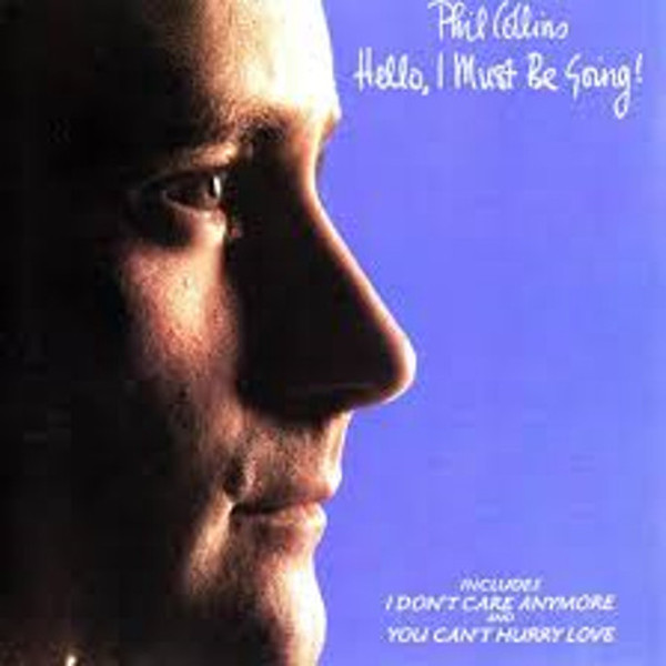 Phil Collins - Hello, I Must Be Going! - Atlantic - A1 80035 - LP, Album, Club 1816297702